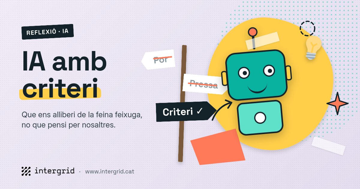 Un robot de papel junto a un indicador de caminos: miedo y prisa, tachados; criterio, sí